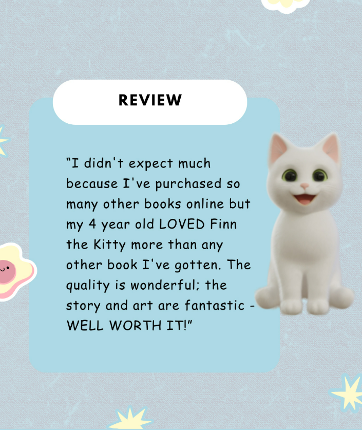 Parent review praising Finn the Kitty for story quality, artwork, and a four-year-old reader's enjoyment