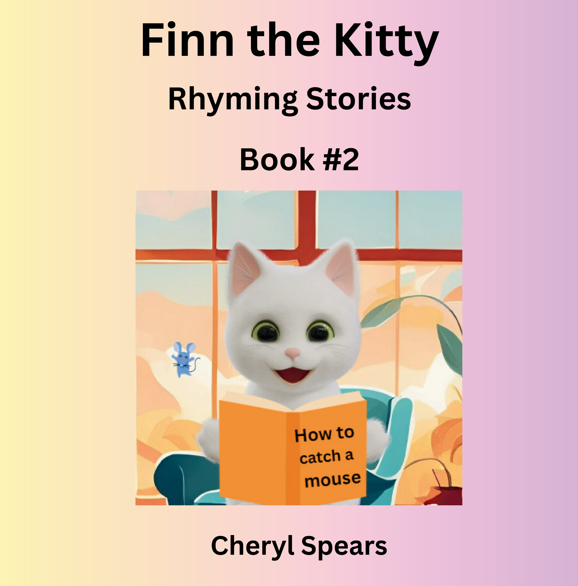 Finn the Kitty Rhyming Stories Book #2 cover